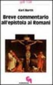 Breve commentario all'Epistola ai Romani