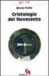 Cristologie del Novecento. Contributi di storia della cristologia ad una cristologia come storia