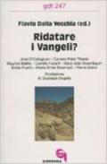 Ridatare i vangeli?