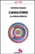 L'unico Cristo. La sinfonia differita