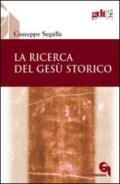 La ricerca del Gesù storico