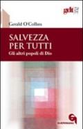 Salvezza per tutti. Gli altri popoli di Dio