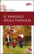 Il Vangelo della famiglia