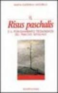 Il risus paschalis e il fondamento teologico del piacere sessuale