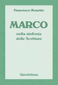 Marco nella sinfonia delle scritture