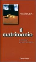 Il matrimonio. Benedizione per una vita insieme