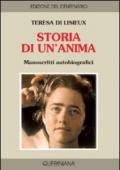 Storia di un'anima. Manoscritti autobiografici