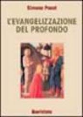 L'evangelizzazione del profondo