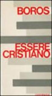 Pensieri sull'essere cristiano