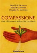 Compassione. Una riflessione sulla vita cristiana