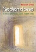 Redenzione. Il suo significato nella nostra vita