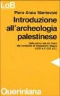 Introduzione all'archeologia palestinese. Dalla prima età del ferro alla conquista di Alessandro Magno (dal 1200 a. C. Al 332 a. C.)