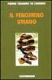 Il fenomeno umano