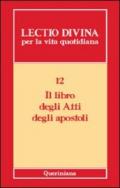 Lectio divina per la vita quotidiana: 12