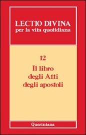 Lectio divina per la vita quotidiana: 12