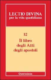 Lectio divina per la vita quotidiana: 12