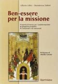 Ben-essere per la missione. Proposta di lavoro per l'autoformazione di gruppi di presbiteri, di consacrate e di consacrati