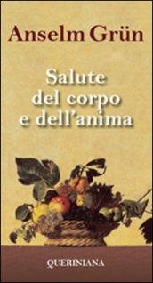 Salute del corpo e dell'anima