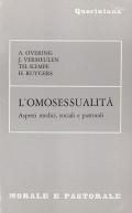 L' omosessualità. Aspetti medici, sociali e pastorali