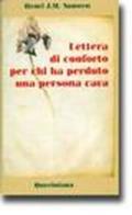 Lettera di conforto per chi ha perduto una persona cara