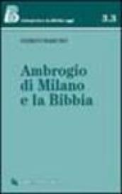 Ambrogio di Milano e la Bibbia