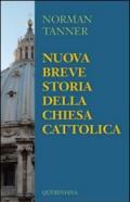 Nuova breve storia della Chiesa Cattolica