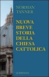 Nuova breve storia della Chiesa Cattolica