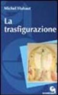 La trasfigurazione