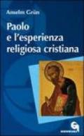 Paolo e l'esperienza religiosa cristiana
