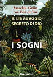 Il linguaggio segreto di Dio: i sogni