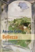 Bellezza. Una nuova spiritualità della gioia di vivere