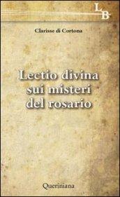 Lectio divina sui misteri del rosario