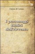 I personaggi biblici dell'Avvento