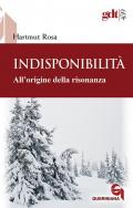 Indisponibilità. All’origine della risonanza