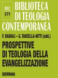 Prospettive di teologia della evangelizzazione. Itinerari verso una nuova disciplina teologica