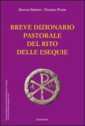 Breve dizionario pastorale del rito delle esequie