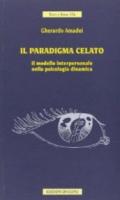 Il paradigma celato. Il modello interpersonale nella psicologia dinamica