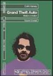 Grand Theft Auto. Motion e-motion