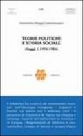 Teorie politiche e storia sociale (1974-1984)