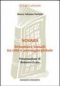 Novara. Sebastiano Vassalli tra città e paesaggio globale