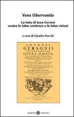 Vana observantia. La lotta di Jean Gerson contro le false credenze e le false visioni