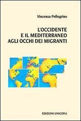 L' Occidente e il Mediterraneo agli occhi dei migranti