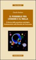 Il possibile tra l'essere e il nulla. Il ritorno della questione ontologica fondamentale nella filosofia del Novecento