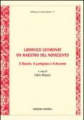 Ludovico Geymonat. Un maestro del Novecento. Il filosofo, il partigiano e il docente