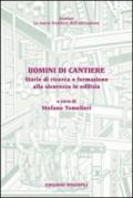 Uomini di cantiere. Storie di ricerca e formazione alla sicurezza in edilizia