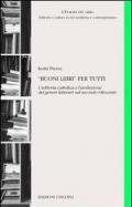 «Buoni libri» per tutti. L'editoria cattolica e l'evoluzione dei generi letterari nel secondo Ottocento