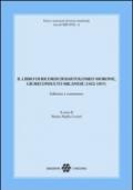 Il libro dei ricordi di Bartolomeo Morone, giureconsulto milanese (1412-1455)