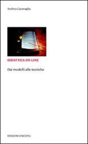 Didattica on line. Dai modelli alle tecniche