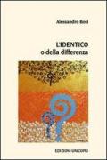 L' identico o della differenza