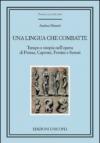 Una lingua che combatte. Tempo e utopia nell'opera di Penna, Caproni, Fortini e Sereni